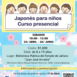 Departamento de Estudios del Pacífico y Centro de Estudios Japoneses del CUCSH, invitan al Curso Presencial Japonés para Niños 2023. Edad: 8 a 13 años. Fecha límite de inscripción: 17 abril de 2023. Mayores informes e inscripciones en: ceja.cursos@administrativos.udg.mx y en https://www.facebook.com/CentroEstudiosJaponeses #ComunidadCUCSH revisa los detalles de la convocatoria aquí.